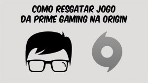 Read more about the article Como Resgatar Jogo da Prime Gaming na Origin