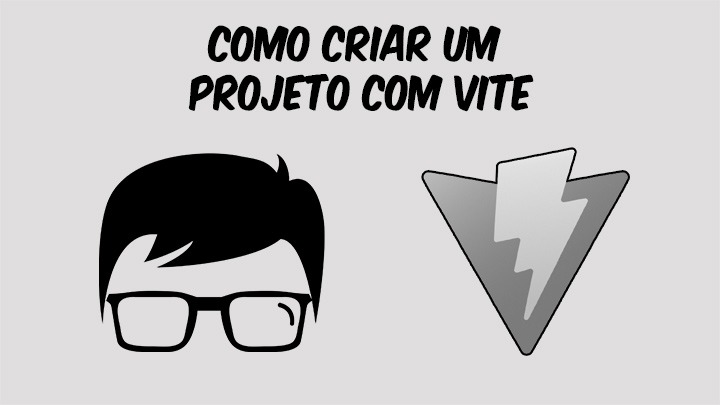 Leia mais sobre o artigo Como Criar Um Projeto Com Vite